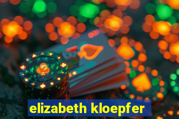 elizabeth kloepfer